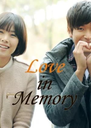 Recommendation: Love in Memory (2013) similar to Tadaima Kaigichu