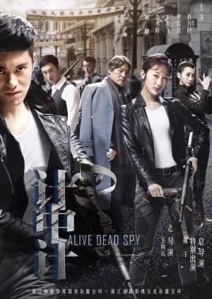 Recommendation: Alive Dead Spy similar to Court Battle
