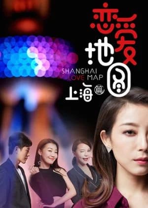 Recommendation: Shanghai Love Map similar to Dream City