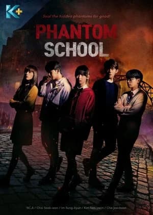 Phantom School - Asian drama recommendation