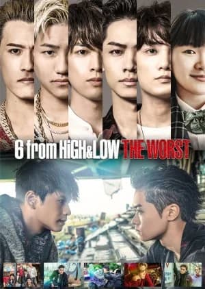 6 from High&Low the Worst - Asian drama recommendation