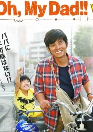 Recommendation: Oh, My Dad!! similar to Why Is He Still Single?