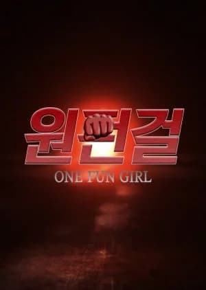 One Fun Girl - Asian drama recommendation