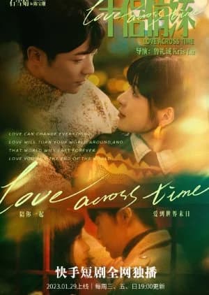 Recommendation: Love Across Time (2023) similar to Love in Time (2018)