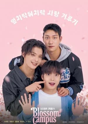 Recommendation: Blossom Campus similar to Fourever You Part 2