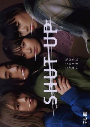 Shut Up - Asian drama recommendation