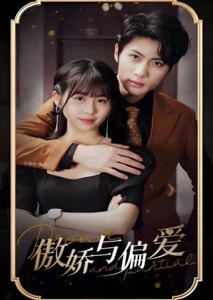 Proud and Partial - Asian drama recommendation