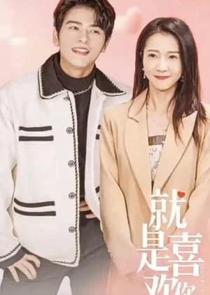 Jiu Shi Xi Huan Ni - Asian drama recommendation