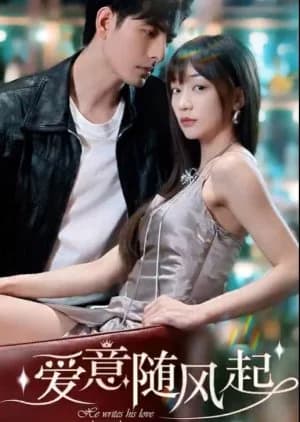 Recommendation: He Writes His Love in the Wind similar to Love Miss