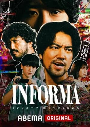 Informa: Yami wo Ikiru Kemonotachi - Asian drama recommendation