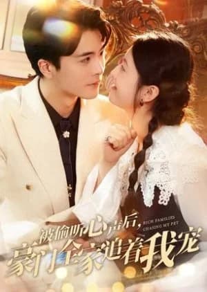 Rich Families Chasing My Pet - Asian drama recommendation