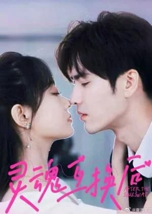 Recommendation: After the Soul Swap similar to Flash Marriage Husband Takes It Seriously