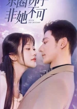 She is the Only One for Me - Asian drama recommendation