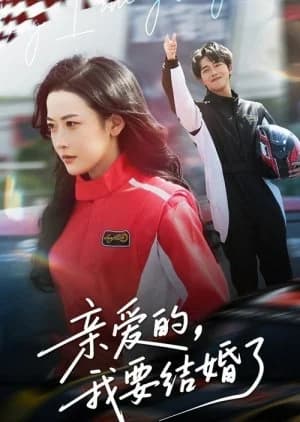 Darling, I'm Getting Married (2025) - Asian drama recommendation