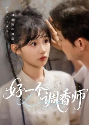 Perfumer (2025) - Asian drama recommendation