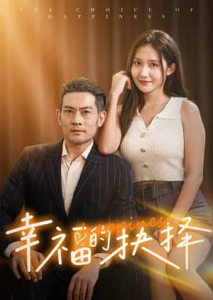 The Choice of Happiness (2024) - Asian drama recommendation