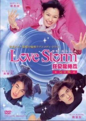 Love Storm - Asian drama recommendation
