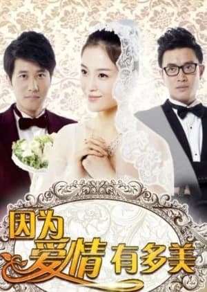 Recommendation: Because Love Is So Beautiful similar to Sweet Enemy