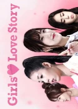 Girls' Love Story - Asian drama recommendation