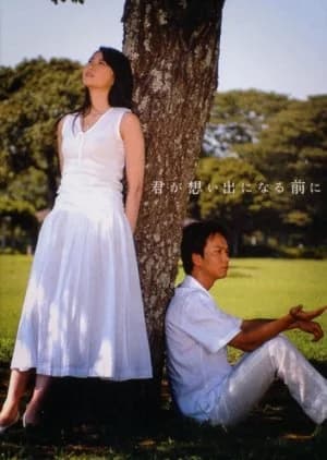 Kimi ga Omoide ni Naru Mae ni - Asian drama recommendation