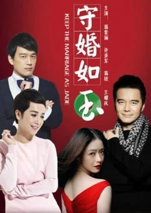 Keep the Marriage as Jade - Asian drama recommendation