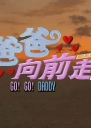 Go! Go! Daddy - Asian drama recommendation