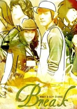 Break (2006) - Asian drama recommendation