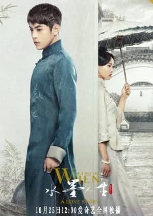 Recommendation: When Shui Met Mo: A Love Story Season 2 similar to Snowdrop