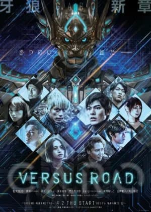 GARO: Versus Road - Asian drama recommendation
